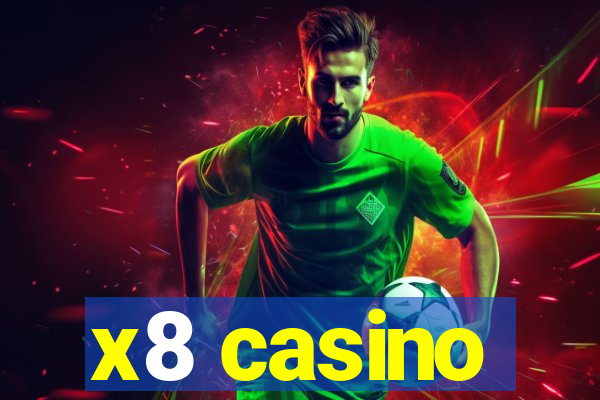 x8 casino